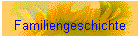 Familiengeschichte